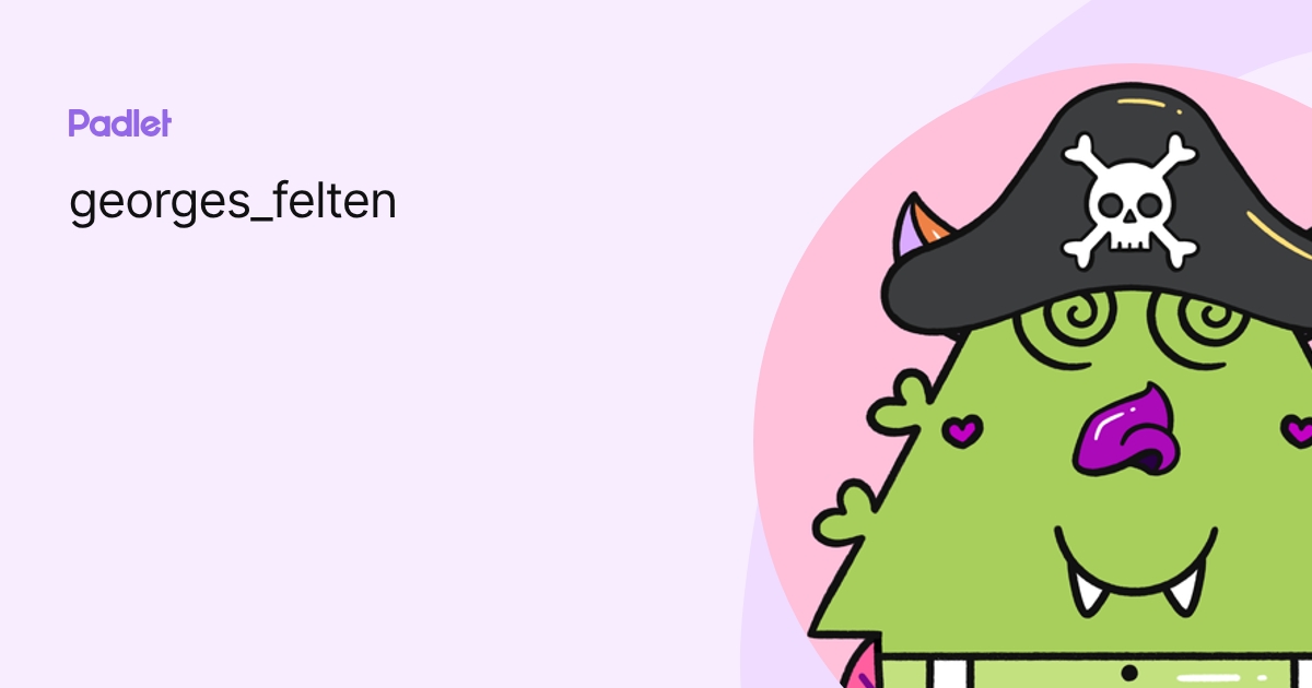 georges_felten profile | Padlet