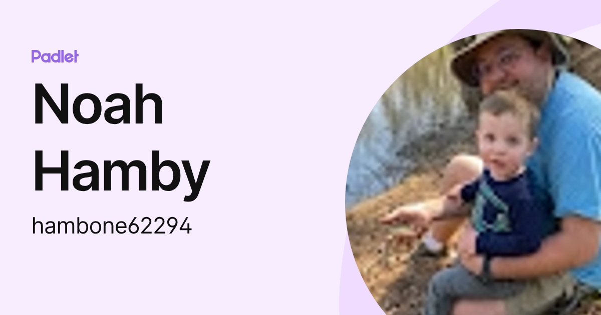 Noah Hamby (hambone62294) profile | Padlet