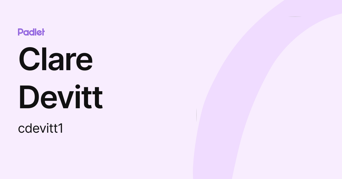 Clare Devitt (cdevitt1) profile | Padlet