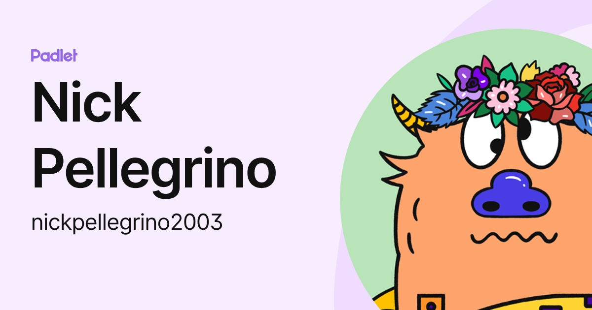 Nick Pellegrino (nickpellegrino2003) profile | Padlet