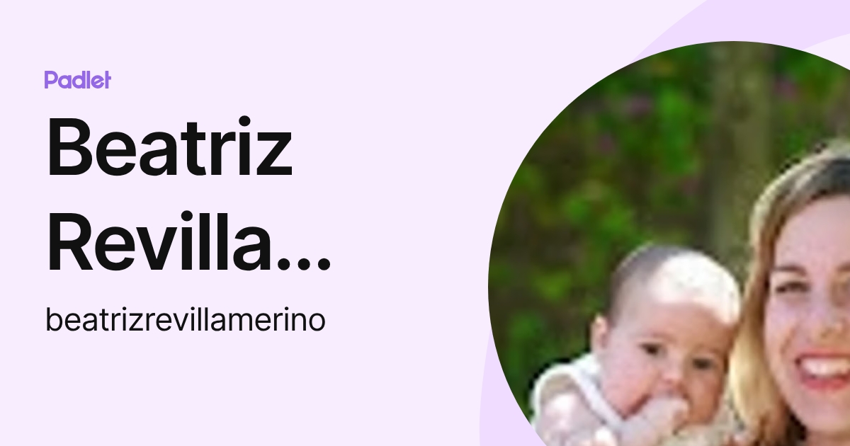 Beatriz Revilla Merino (beatrizrevillamerino) profile | Padlet