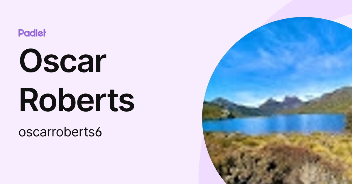 Oscar Roberts (oscarroberts6) profile | Padlet