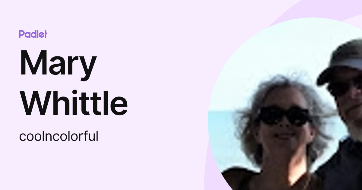 Mary Whittle (coolncolorful) profile | Padlet