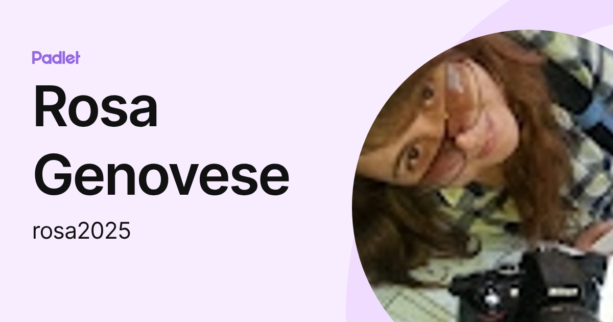 Rosa Genovese (rosa2025) profile | Padlet
