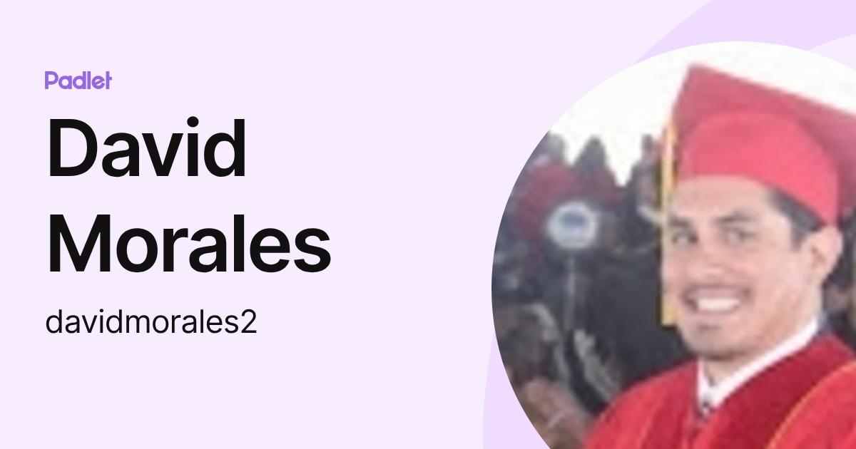 David Morales (davidmorales2) profile | Padlet