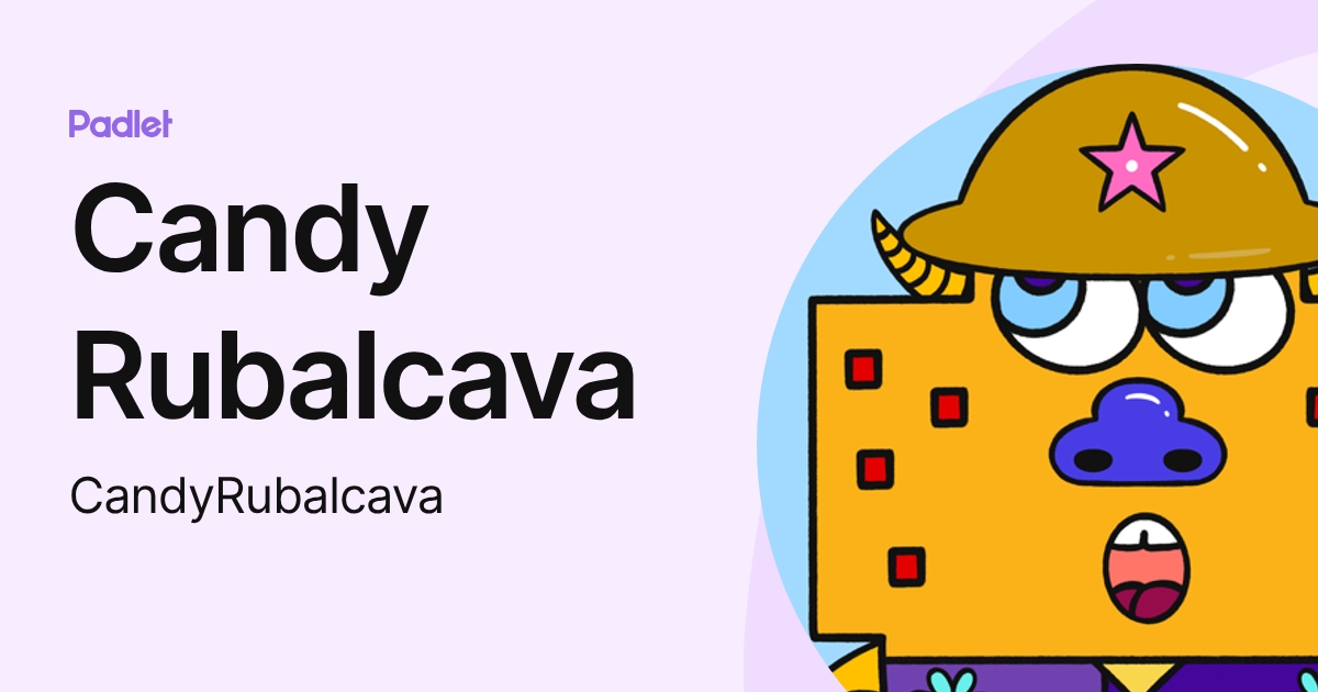 Candy Rubalcava (CandyRubalcava) profile | Padlet