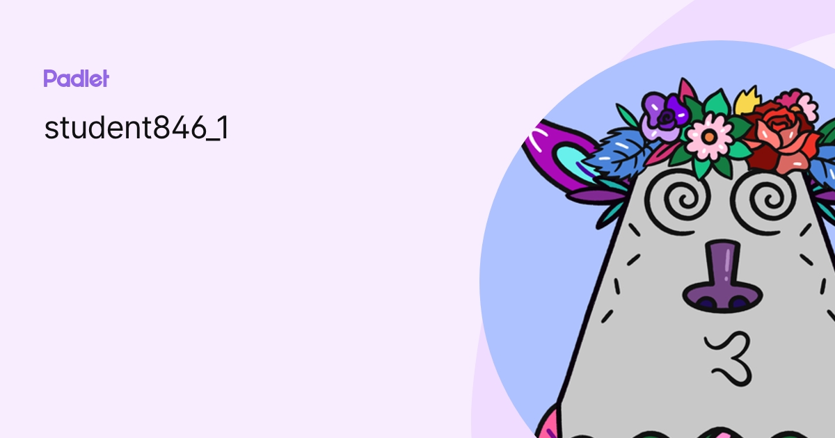 student846_1 profile | Padlet