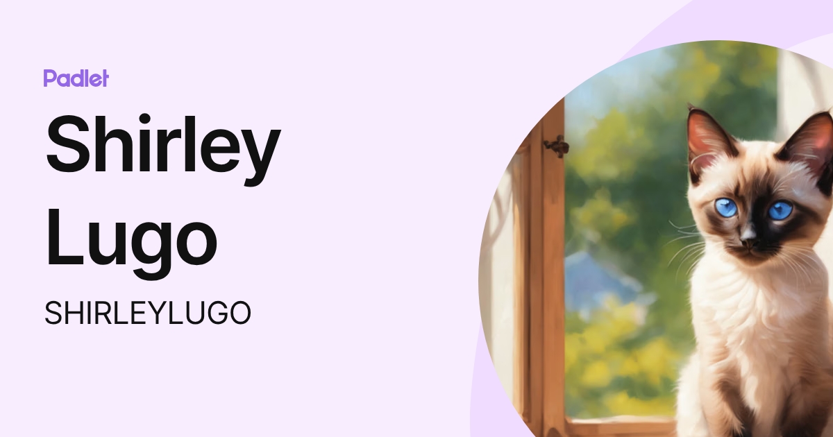 Shirley Lugo (SHIRLEYLUGO) profile | Padlet