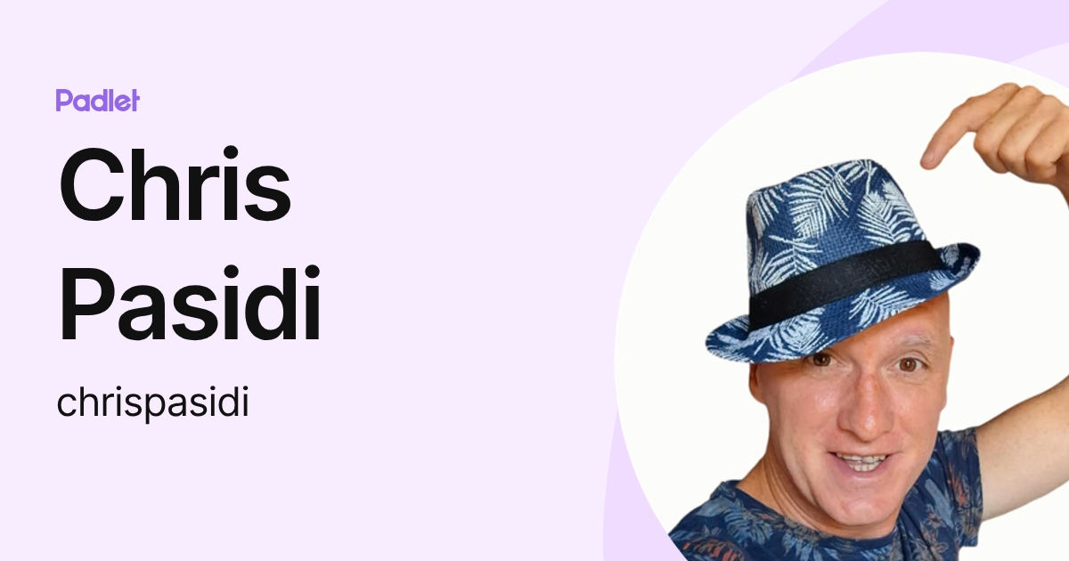 Chris Pasidi (chrispasidi) profile | Padlet