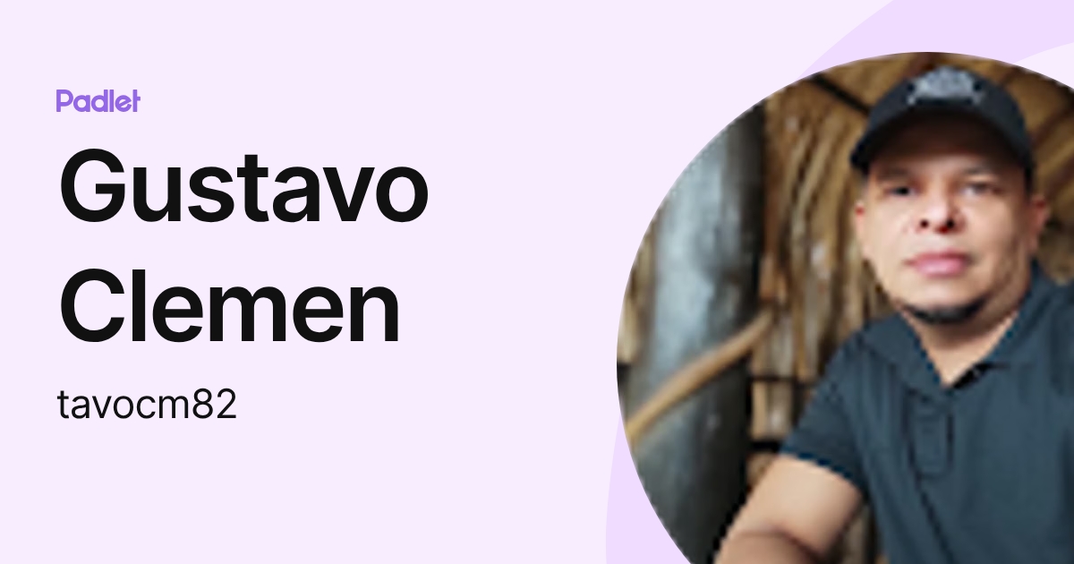 Gustavo Clemen (tavocm82) profile | Padlet