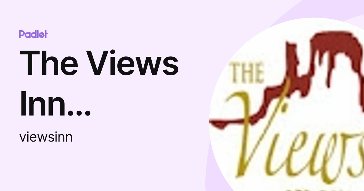 The Views Inn Sedona (viewsinn) profile | Padlet