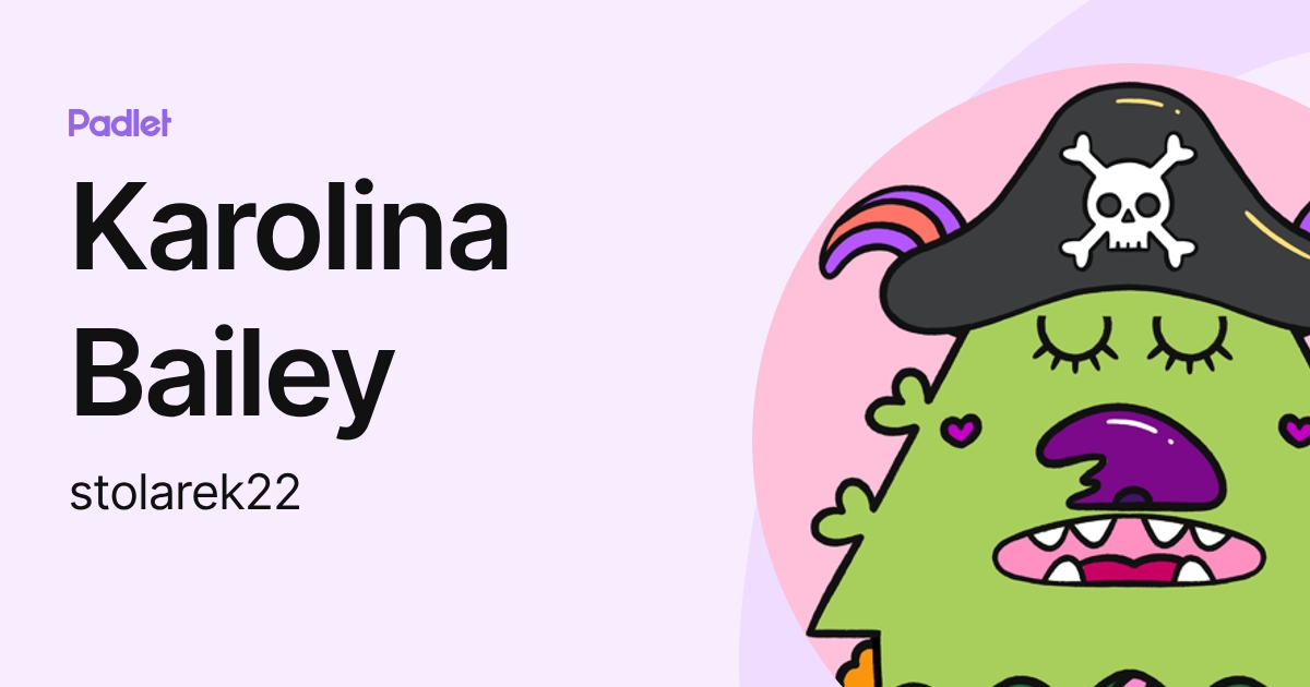 Karolina Bailey (stolarek22) profile | Padlet