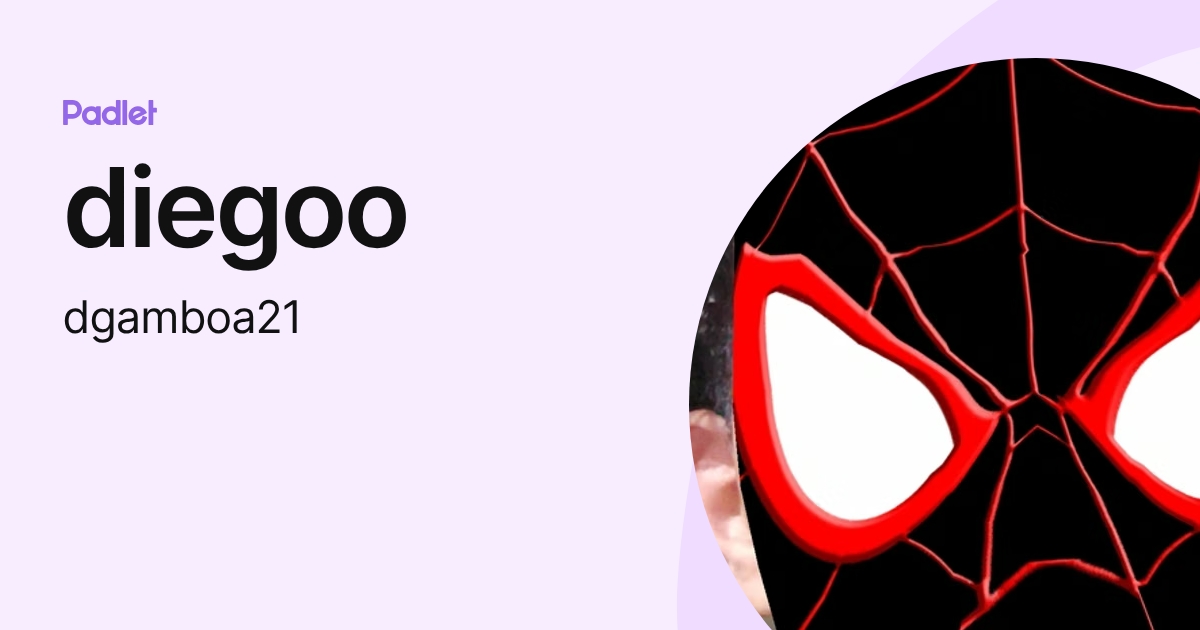 diegoo (dgamboa21) profile | Padlet