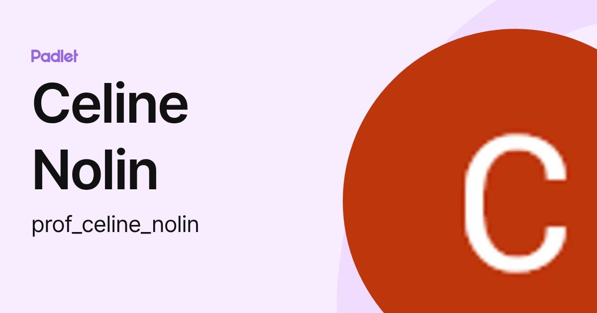 Celine Nolin (prof_celine_nolin) profile Padlet