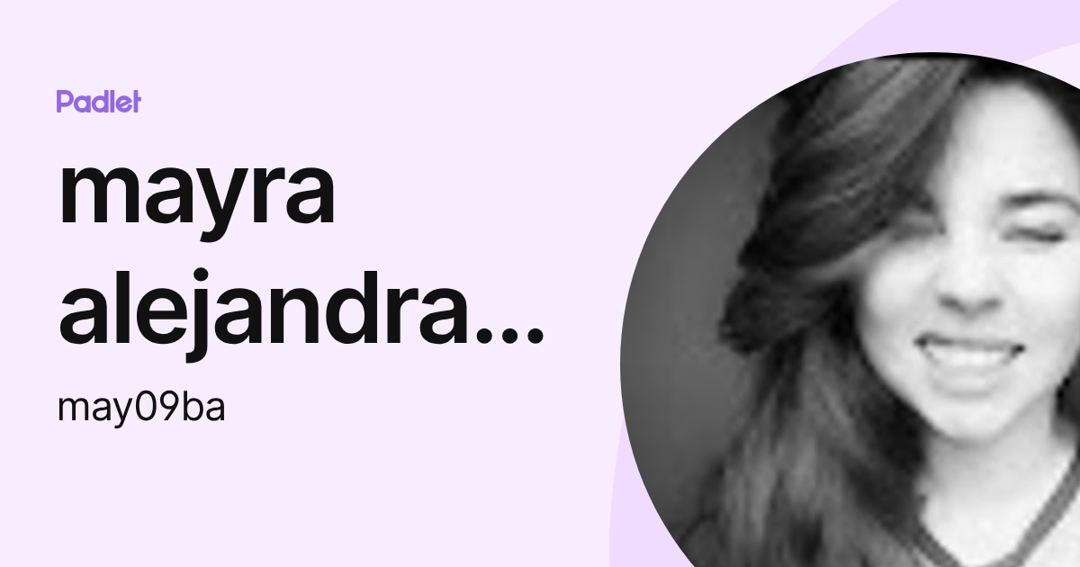 mayra alejandra ballesteros casallas (may09ba) profile | Padlet