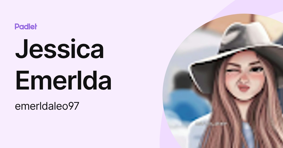 Jessica Emerlda (emerldaleo97) profile | Padlet