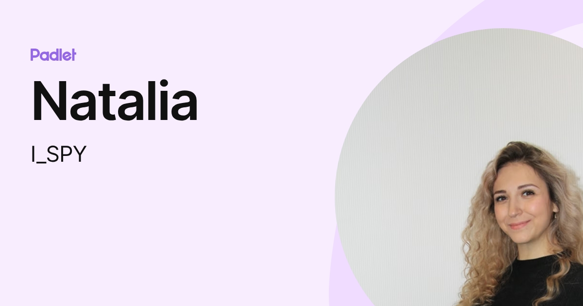Natalia (I_SPY) profile | Padlet