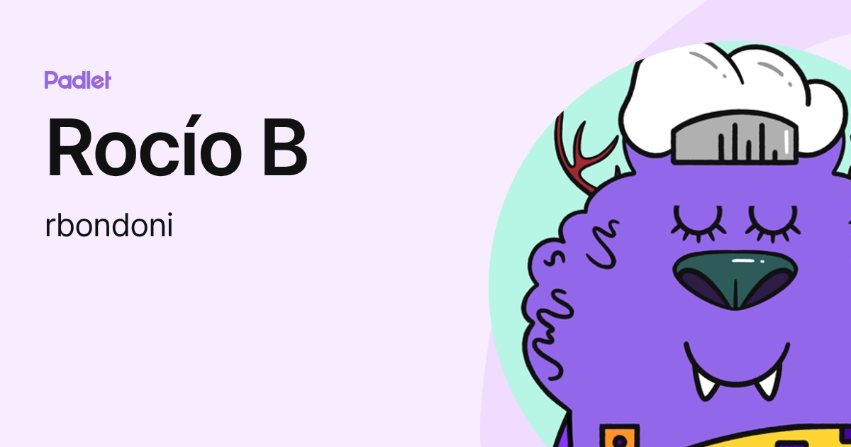 Rocío B (rbondoni) profile | Padlet