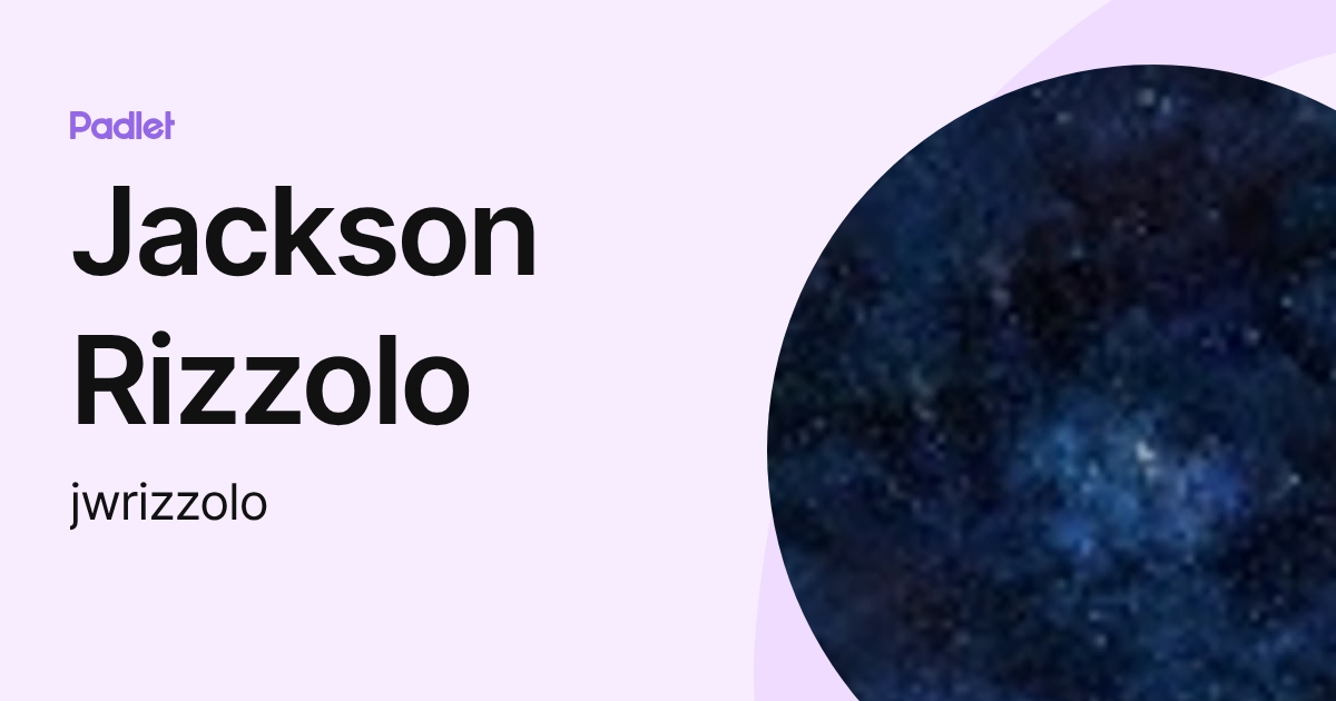 Jackson Rizzolo (jwrizzolo) profile | Padlet