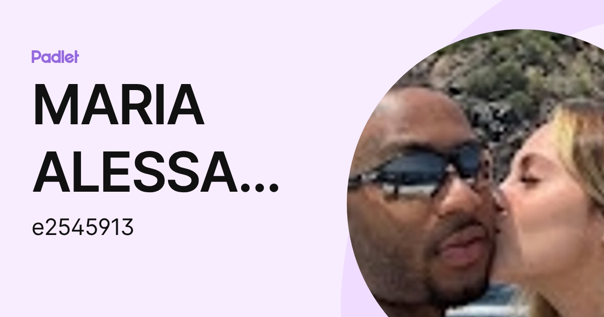 MARIA ALESSANDRA SILVA OLIVEIRA (e2545913) profile | Padlet