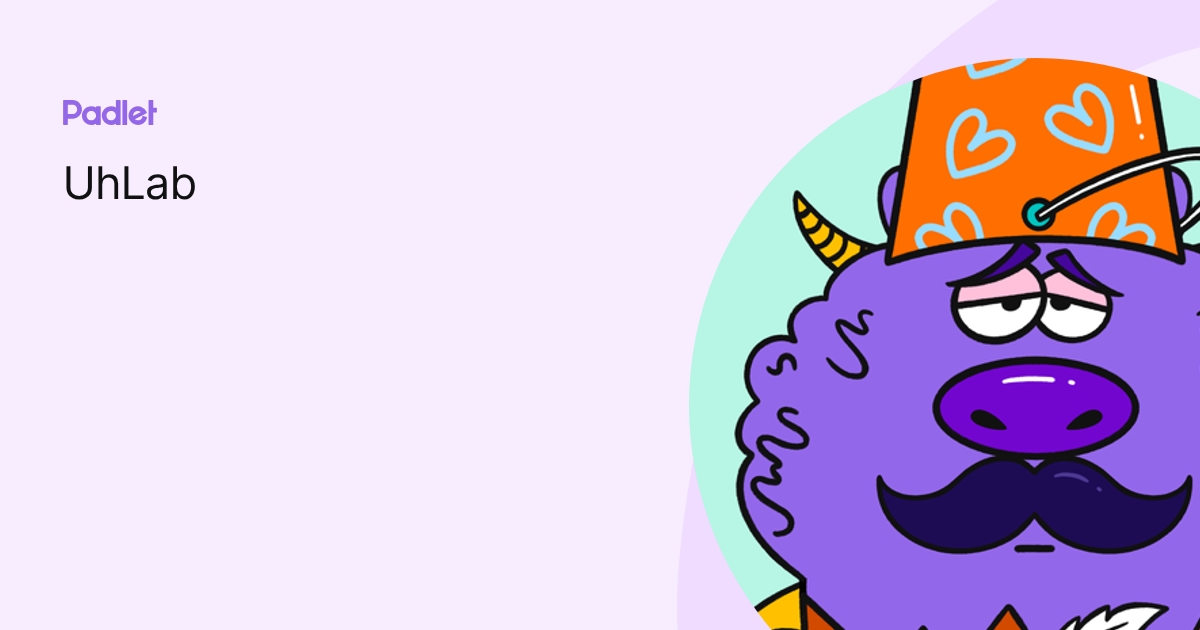 UhLab profile | Padlet