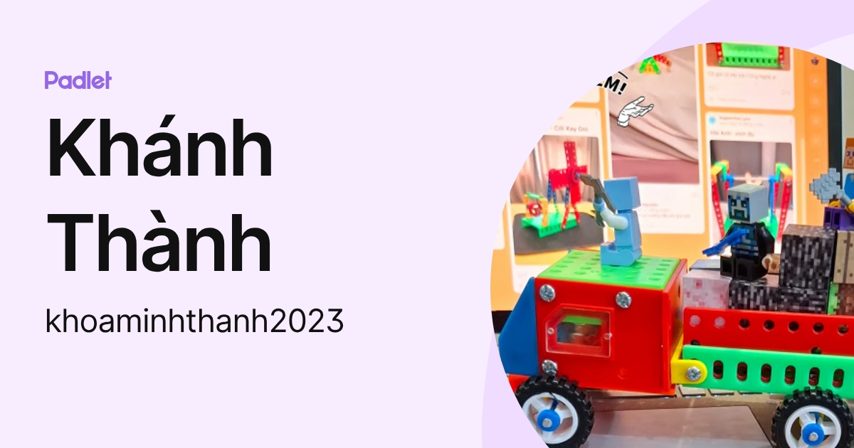 Khánh Thành (khoaminhthanh2023) profile | Padlet