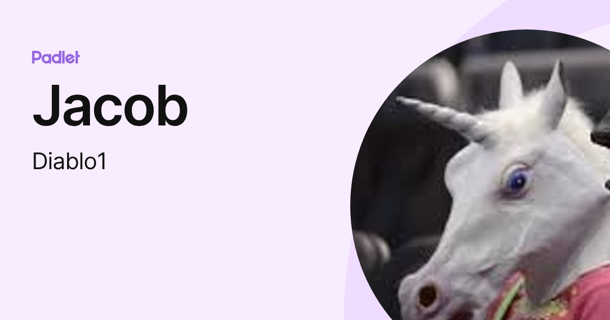 Jacob (Diablo1) profile | Padlet