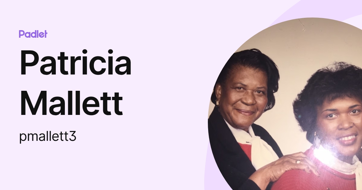 Patricia Mallett (pmallett3) profile | Padlet