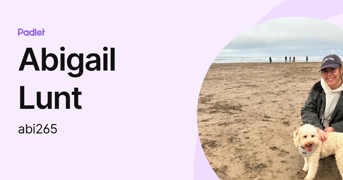 Abigail Lunt (abi265) profile | Padlet