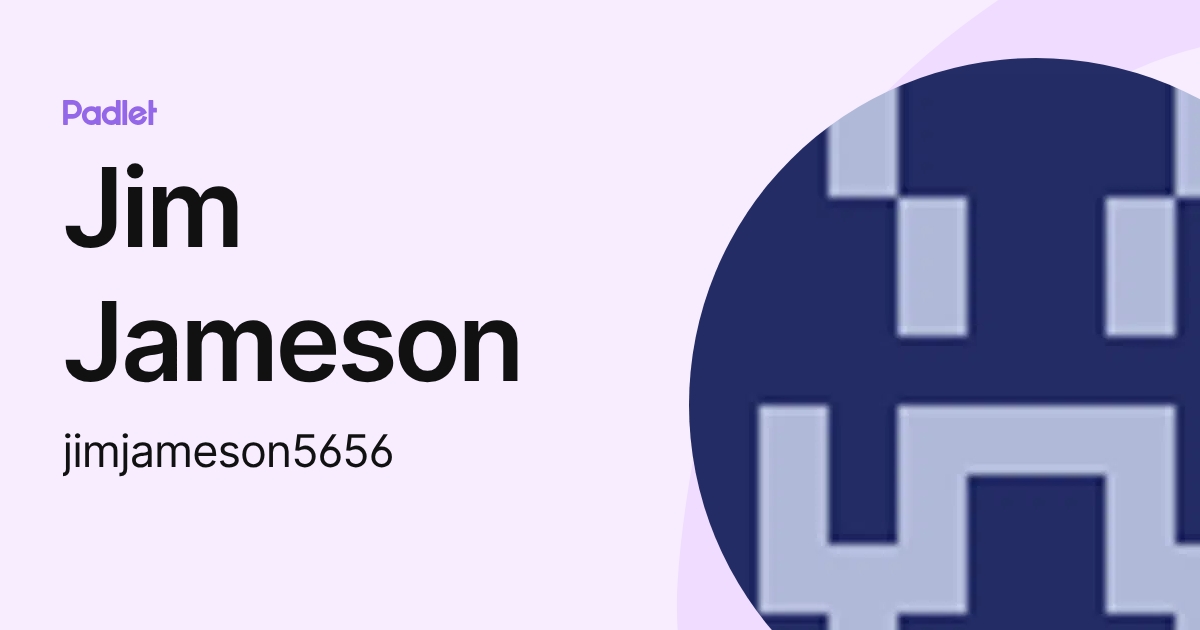 Jim Jameson (jimjameson5656) profile | Padlet