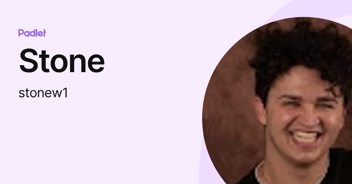 Stone (stonew1) profile | Padlet