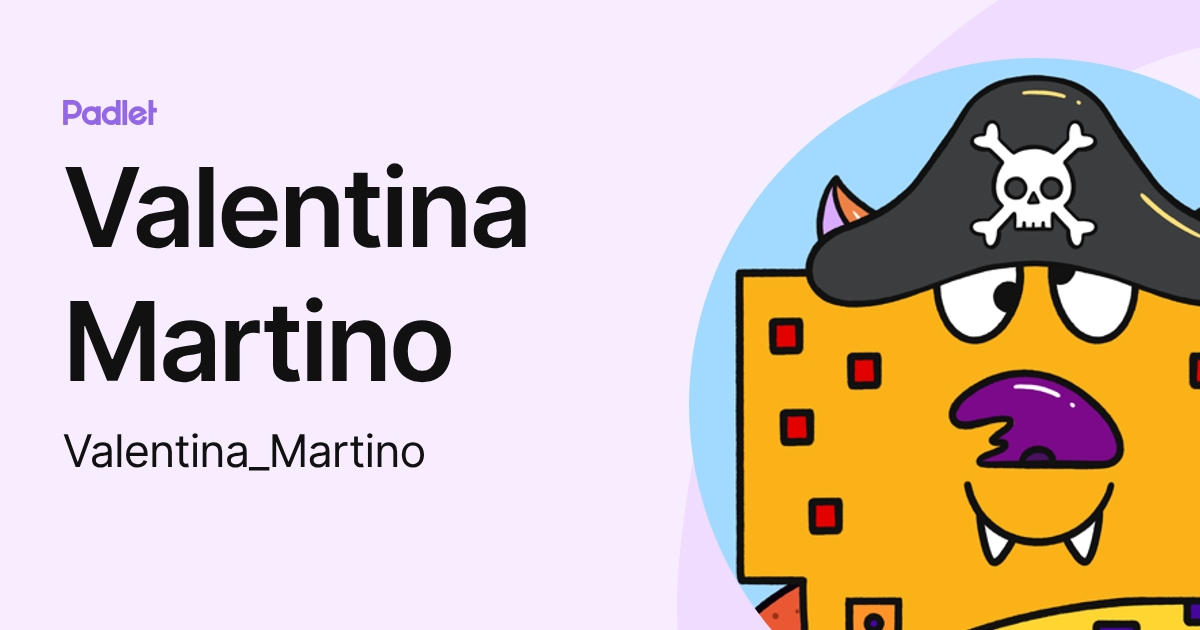 Valentina Martino (Valentina_Martino) profile | Padlet