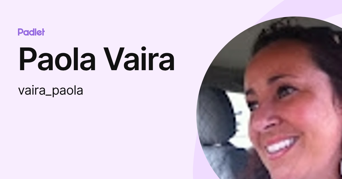 Paola Vaira (vaira_paola) profile | Padlet