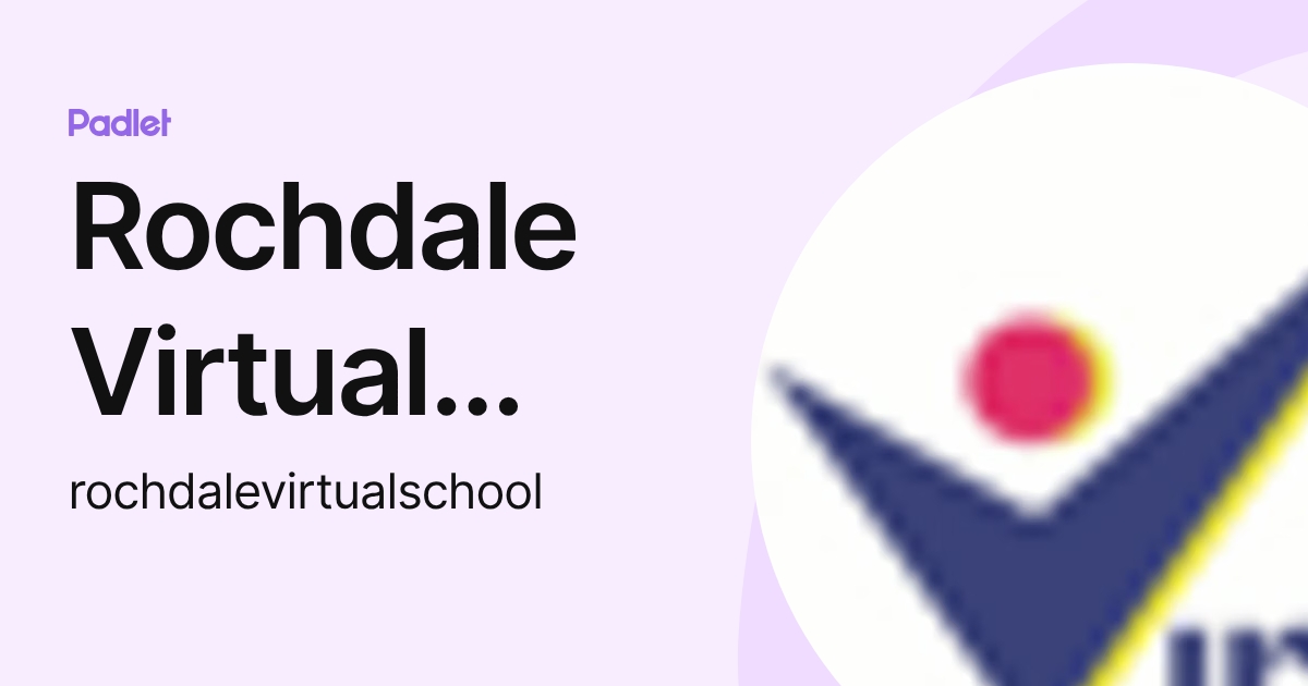 Rochdale Virtual School (rochdalevirtualschool) profile | Padlet