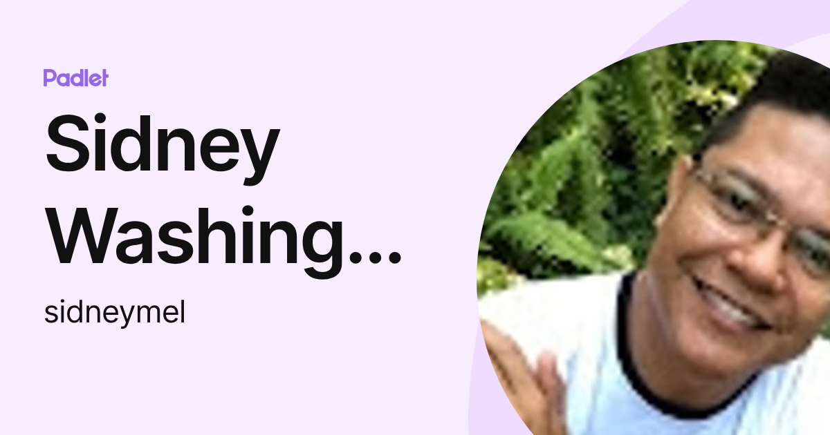 Sidney Washington de Lima Melquiades (sidneymel) profile | Padlet