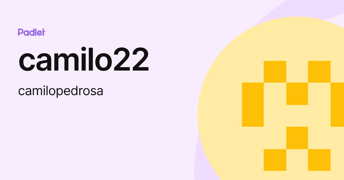 camilo22 (camilopedrosa) profile | Padlet
