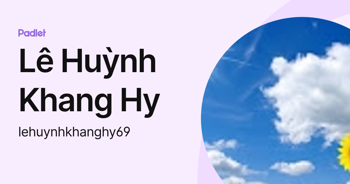 hy le (lehuynhkhanghy69) profile | Padlet