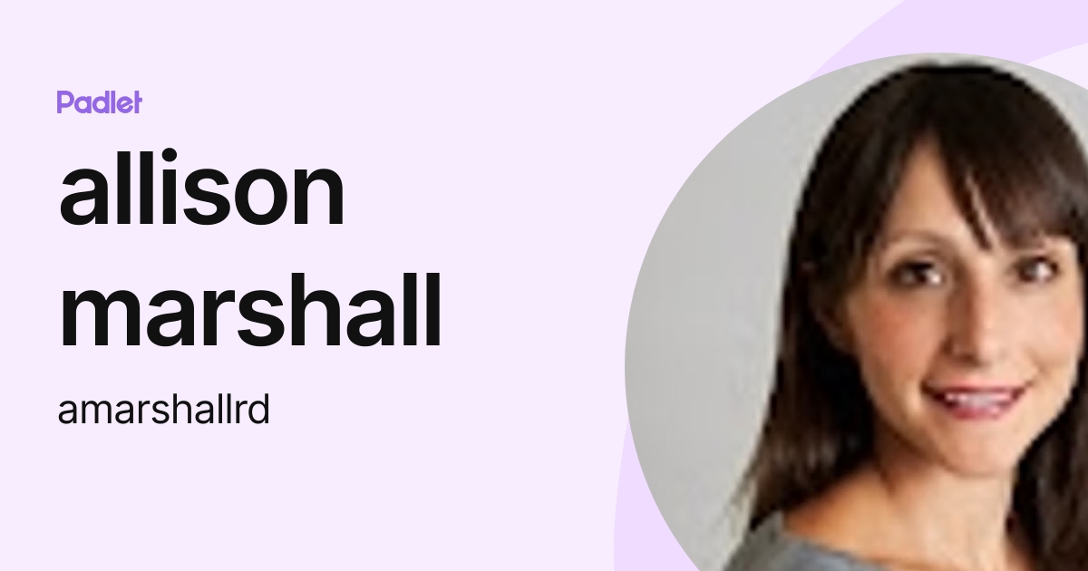 allison marshall (amarshallrd) profile | Padlet