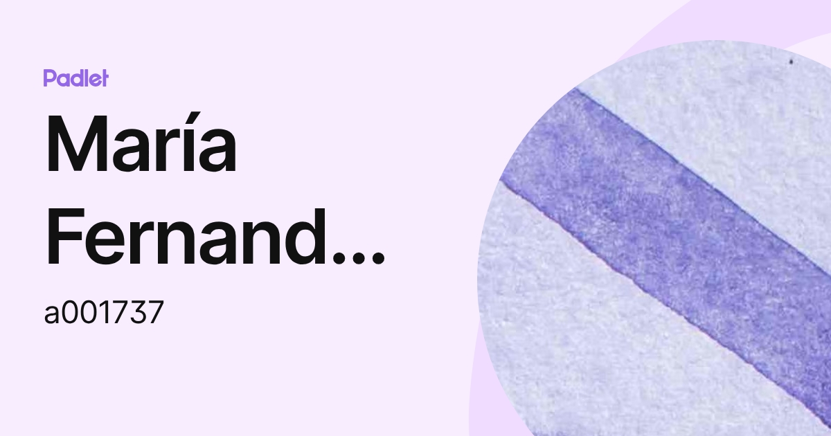María Fernanda Guerrero Cruz (a001737) profile | Padlet