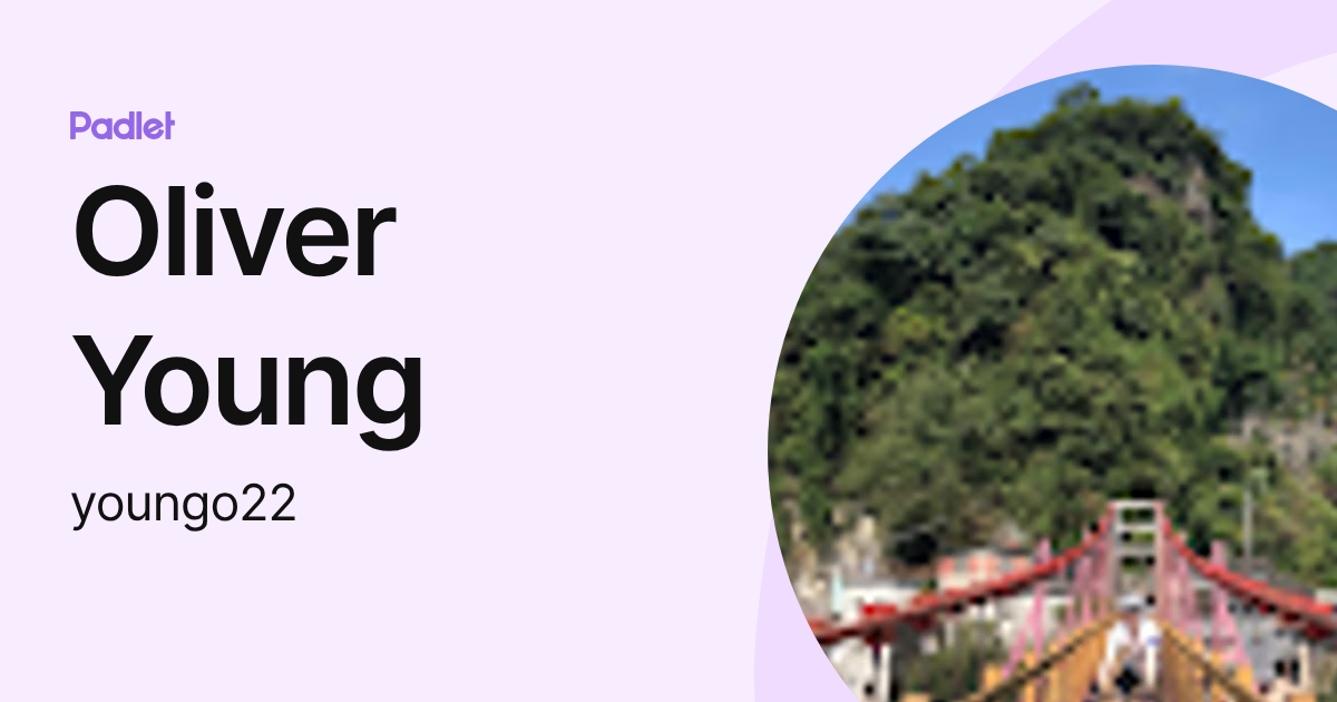 Oliver Young (youngo22) profile | Padlet