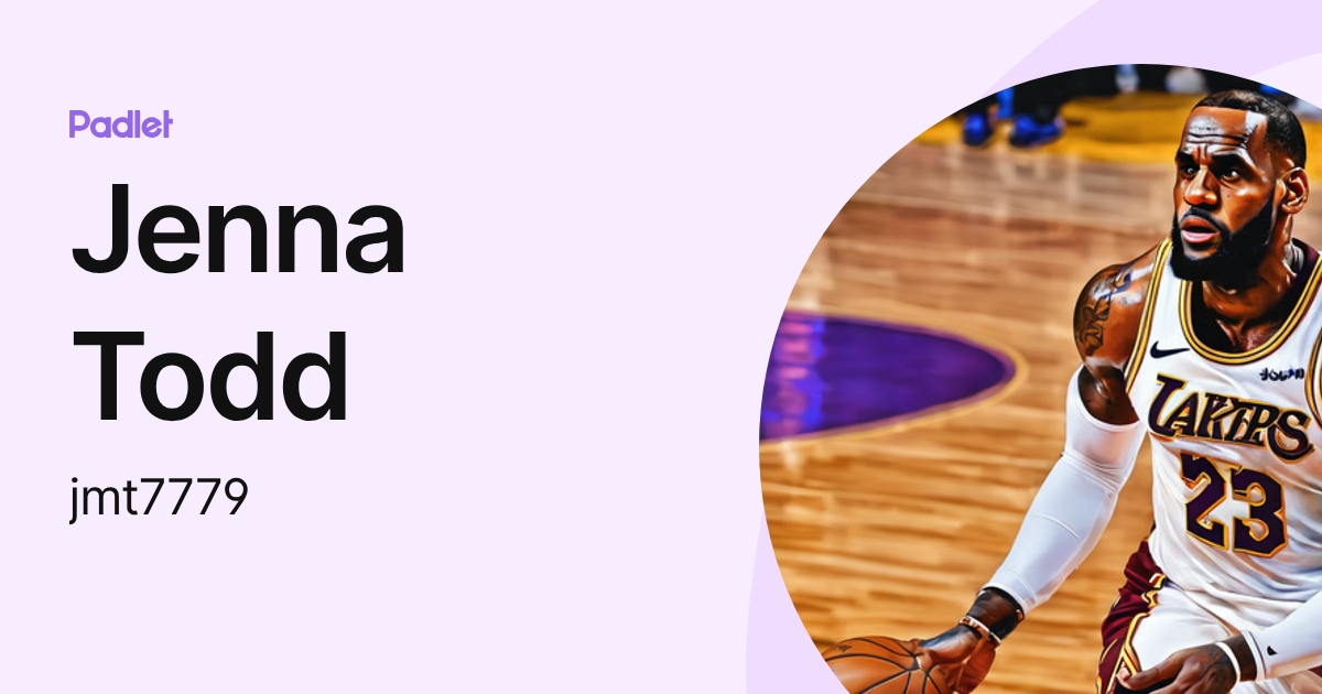 Jenna Todd (jmt7779) profile | Padlet