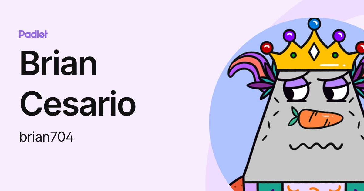 Brian Cesario (brian704) profile | Padlet