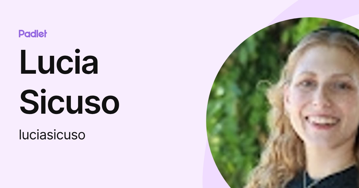 Lucia Sicuso (luciasicuso) profile | Padlet