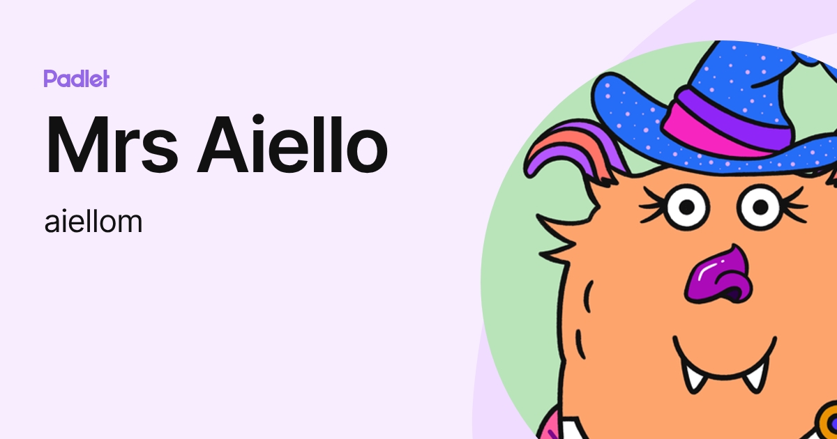 Mrs Aiello (aiellom) profile | Padlet