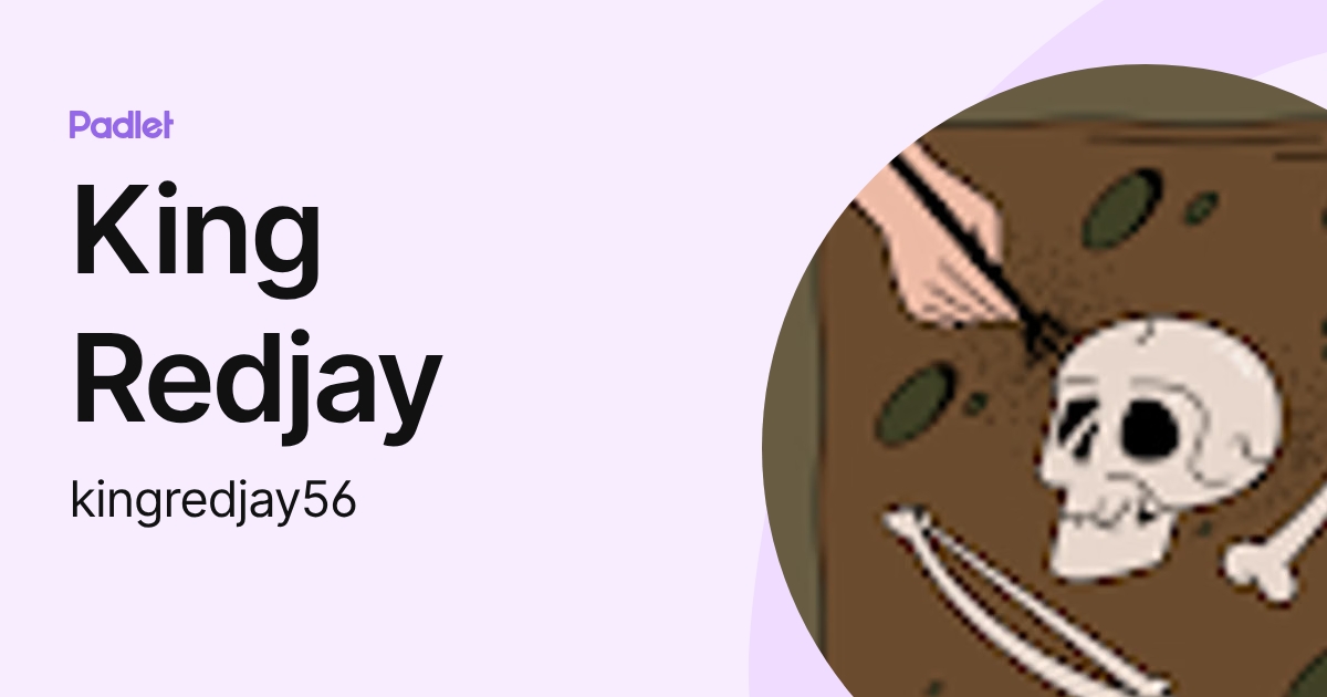King Redjay (kingredjay56) profile | Padlet