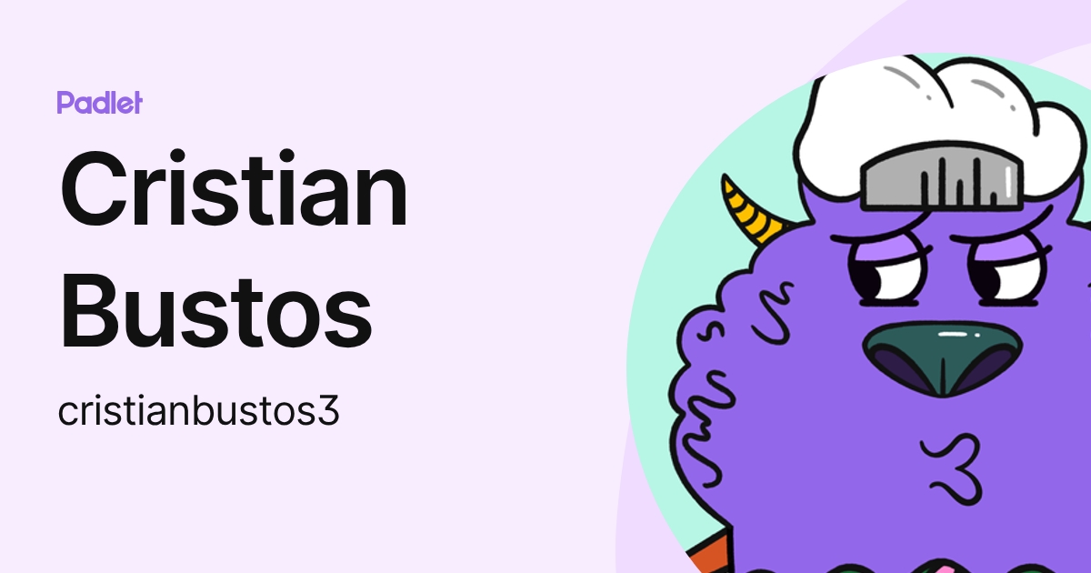 Cristian Bustos (cristianbustos3) profile | Padlet