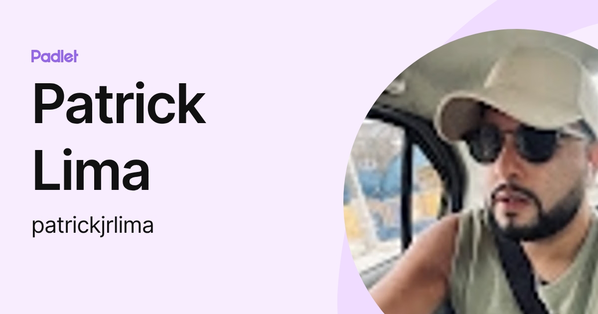 Patrick Lima (patrickjrlima) profile | Padlet