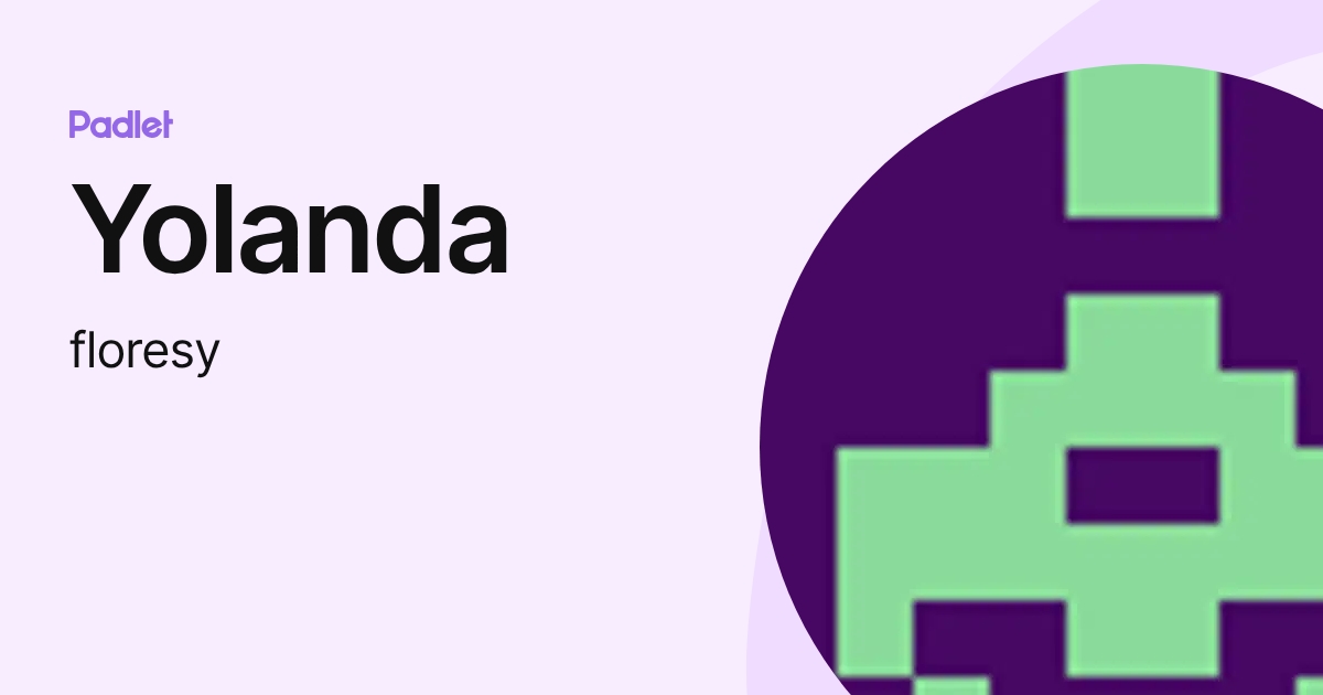Yolanda (floresy) profile | Padlet