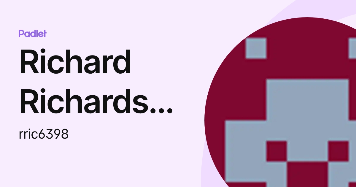 Richard Richardson (rric6398) profile | Padlet