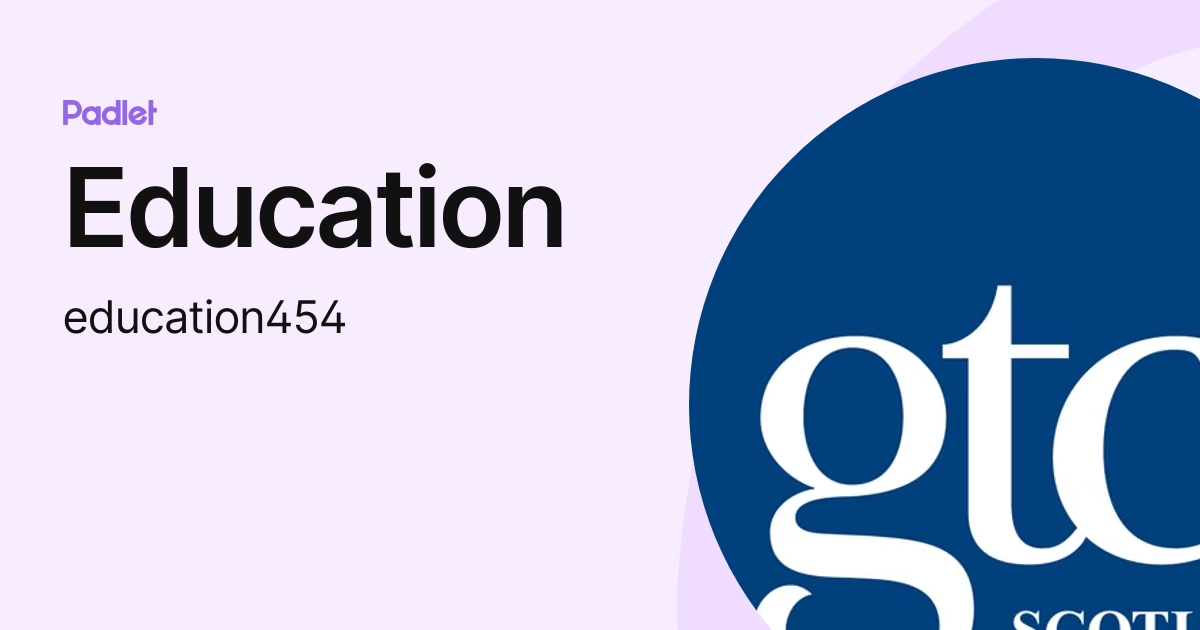 Education Education454 Profile Padlet